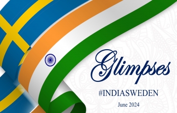 Glimpses India-Sweden June 2024